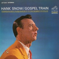 Purchase HANK SNOW - Gospel Train (Vinyl)