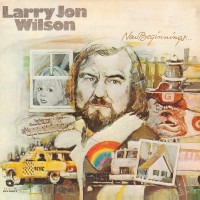 Purchase Larry Jon Wilson - New Beginnings (Vinyl)
