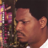 Purchase McCoy Tyner - Counterpoints - Live In Tokyo