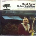 Buy HANK SNOW - My Nova Scotia Home (Vinyl) Mp3 Download