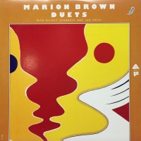 Purchase Marion Brown - Duets (With Elliott Schwartz And Leo Smith)