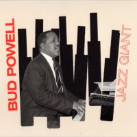 Purchase Bud Powell - Jazz Giant (Special Edition)