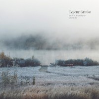 Purchase Evgeny Grinko - Ice For Aureliano Buendia