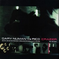 Purchase Gary Numan Vs Rico - Crazier (The Glide) (CDS) CD3