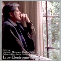 Purchase Gordon Mumma - Live-Electronic Music