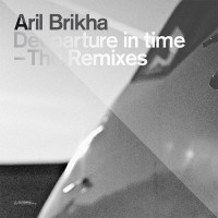 Purchase Aril Brikha - Deeparture In Time - The Remixes (EP)