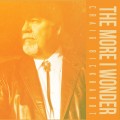 Buy Craig Bickhardt - The More I Wonder Mp3 Download