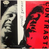 Purchase Erroll Garner - Contrasts (Remastered 1999)