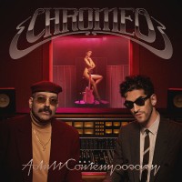 Purchase Chromeo - Adult Contemporary