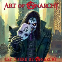 Purchase Art Of Anarchy - Let There Be Anarchy