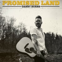 Purchase Danny Burns - Promised Land