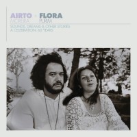 Purchase Airto & Flora Purim - Airto & Flora - A Celebration: 60 Years - Sounds, Dreams & Other Stories