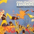 Buy Ramiro Musotto - Civilizacao & Barbarye Mp3 Download