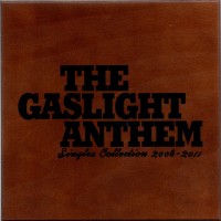 Purchase The Gaslight Anthem - Singles Collection 2008-2011
