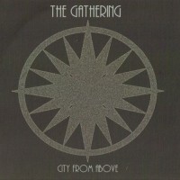 Purchase The Gathering - City From Above (EP)