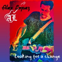 Purchase Alex Lopez - Looking For A Change