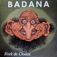 Purchase Badana - Rock De Cloaca