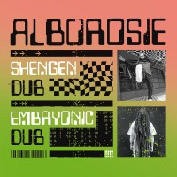 Purchase Alborosie - Shengen Dub​ / ​embryonic Dub