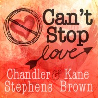 Purchase Chandler Stephens & Kane Brown - Can't Stop Love (CDS)