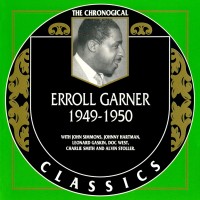 Purchase Erroll Garner - The Chronological Classics: 1949-1950