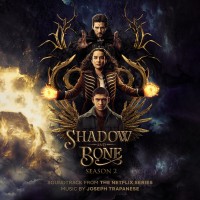 Purchase Joseph Trapanese - Shadow And Bone: Season 2 (Music From The Netflix Series) CD2