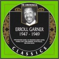 Buy Erroll Garner - The Chronological Classics: 1947-1949 Mp3 Download