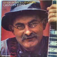 Purchase Grandpa Jones - Everyboby's Grandpa (Vinyl)