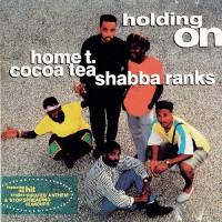Purchase Home T. - Holding On (With Cocoa Tea & Shabba Ranks)