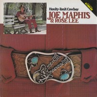 Purchase Joe & Rose Lee Maphis - Honky Tonk Cowboy (Vinyl)