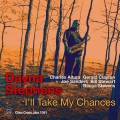 Buy Dayna Stephens Quintet - I'll Take My Chances Mp3 Download