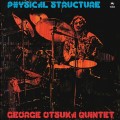 Buy George Otsuka - Physical Structure (Vinyl) Mp3 Download