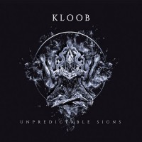 Purchase Kloob - Unpredictable Signs