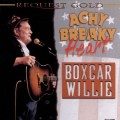 Buy Boxcar Willie - Achy Breaky Heart Mp3 Download