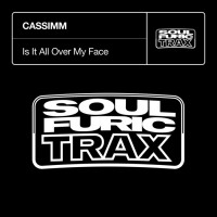 Purchase Cassimm - Is It All Over My Face (CDS)