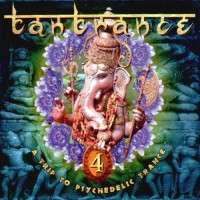 Purchase VA - Tantrance 4: A Trip To Psychedelic Trance CD1