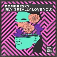 Purchase Dombresky - Irly (I Really Love You) (CDS)