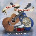 Buy Eg Kight - Sticks & Strings Mp3 Download