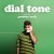 Buy Goodboy Noah - Dial Tone (CDS) Mp3 Download