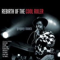 Purchase Gregory Isaacs - Rebirth Of The Cool Ruler