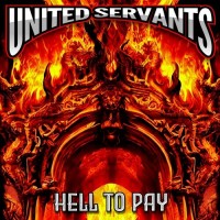 Purchase United Servants - Hell To Pay