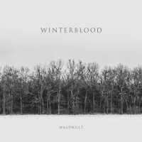 Purchase Winterblood - Waldkult