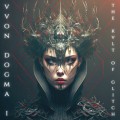 Buy Vvon Dogma I - The Kvlt Of Glitch Mp3 Download