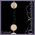 Buy Otomo Yoshihide - Cathode Mp3 Download