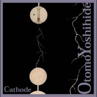 Purchase Otomo Yoshihide - Cathode