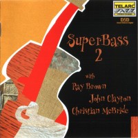 Purchase Ray Brown, John Clayton & Christian Mcbride - Superbass 2