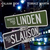 Purchase Salaam Remi & Terrace Martin - Northside Of Linden, Westside Of Slauson