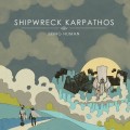 Buy Shipwreck Karpathos - Being Human Mp3 Download