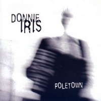 Purchase Donnie Iris - Poletown