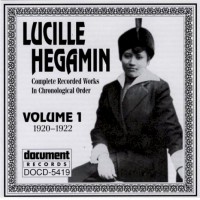 Purchase Lucille Hegamin - Complete Recorded Works Vol. 1 (1920-1922)