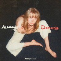 Purchase Mazey Haze - Always Dancing (EP)